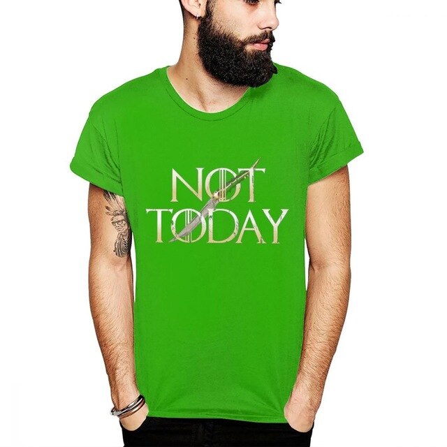 NOT TODAY Tshirt