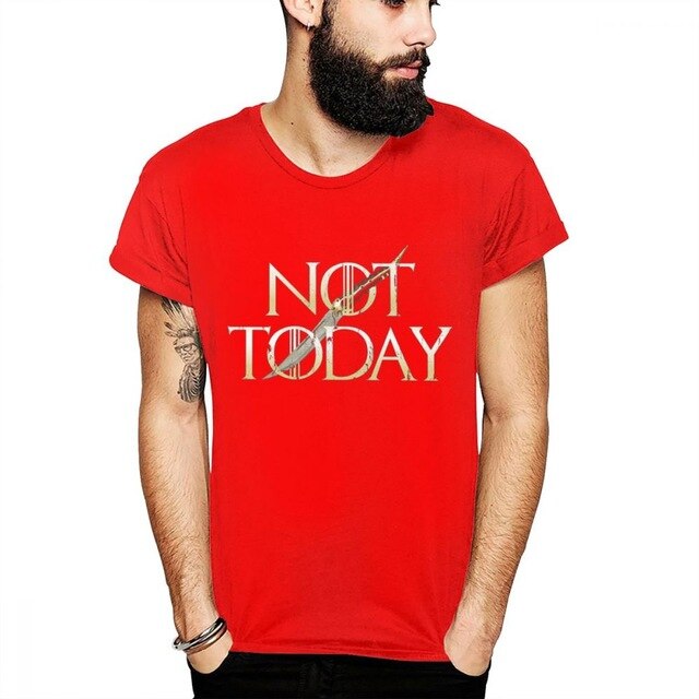 NOT TODAY Tshirt