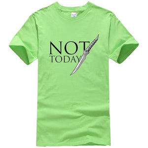 NOT TODAY Tshirt